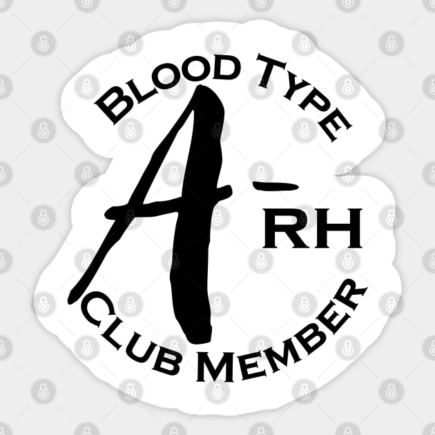 Blood type A minus club member Sticker by Czajnikolandia